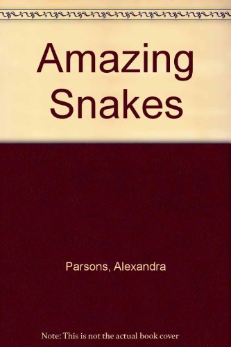 Beispielbild fr Amazing Snakes (Amazing Worlds) zum Verkauf von SecondSale