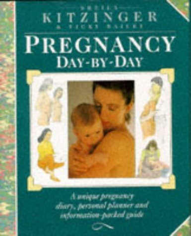 Beispielbild fr Pregnancy Day by Day zum Verkauf von Wonder Book