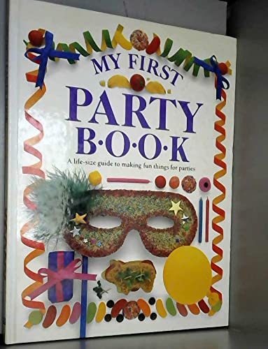 9780863185366: My First Party Book