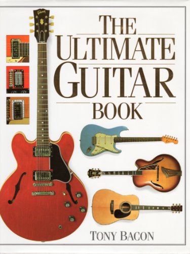 Beispielbild fr Ultimate Guitar Book (The Ultimate) zum Verkauf von AwesomeBooks