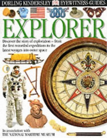 Imagen de archivo de Explorer (Eyewitness Guides) a la venta por AwesomeBooks