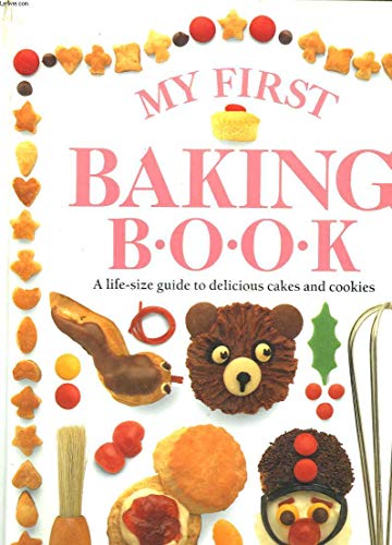 Stock image for My First Baking Book for sale by HPB-Ruby
