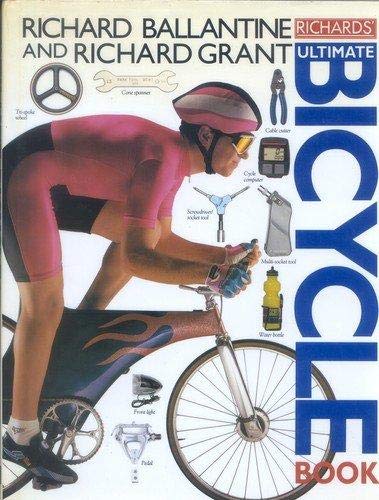 Beispielbild fr Richard"s Ultimate Bicycle Book zum Verkauf von medimops