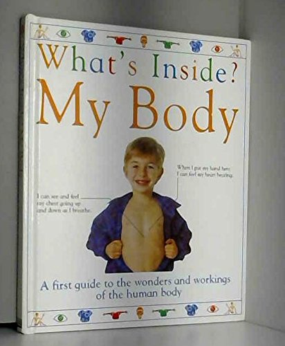 Imagen de archivo de What's Inside?: 1 My Body a la venta por WorldofBooks