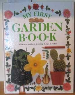 Beispielbild fr My First Garden Book zum Verkauf von WorldofBooks