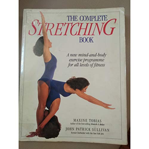 Beispielbild fr The Complete Stretching Book zum Verkauf von AwesomeBooks