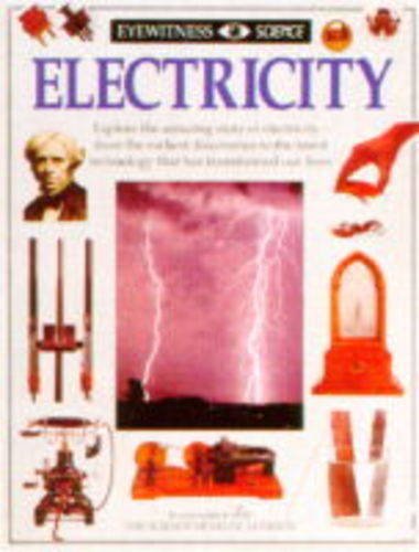 Beispielbild fr Electricity 1 (Eyewitness Science) zum Verkauf von AwesomeBooks