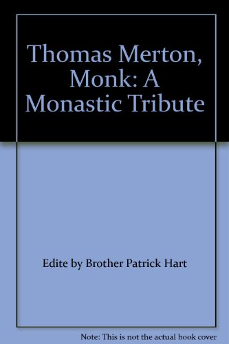 Stock image for Thomas Merton Monk for sale by Stone Soup Books Inc