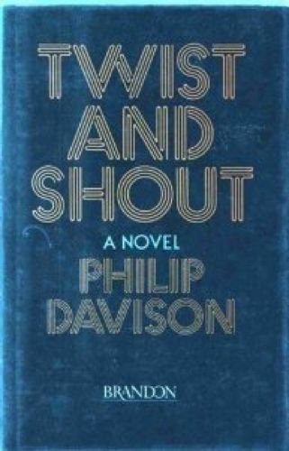 Twist and Shout (9780863220227) by Davison, Philip