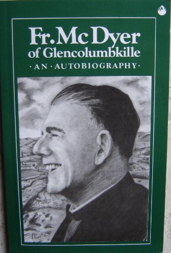 Imagen de archivo de Fr McDyer of Glencolumbkille a la venta por ThriftBooks-Atlanta