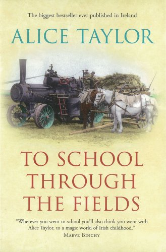 9780863220999: To School Through the Fields: An Irish Country Childhood
