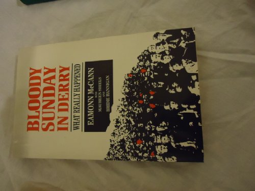 9780863221392: Bloody Sunday in Derry: What Really Happened