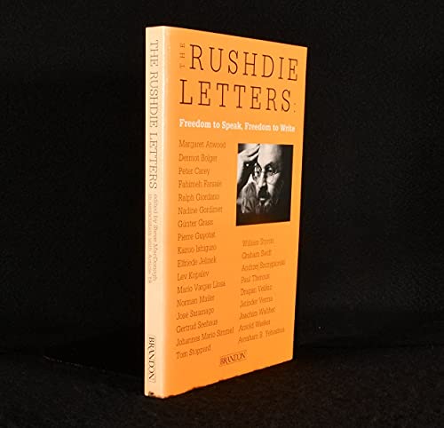 Imagen de archivo de The Rushdie Letters: Freedom to Speak, Freedom to Write a la venta por Kennys Bookstore