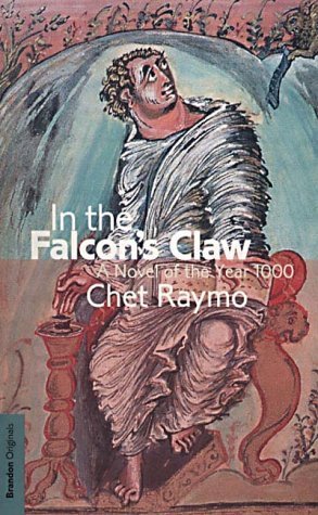 Imagen de archivo de In the Falcon's Claw: A Novel of the Year 1000 a la venta por WorldofBooks