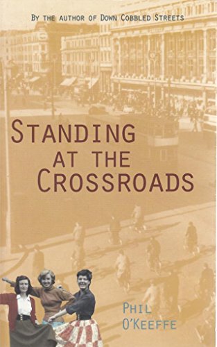 Imagen de archivo de Standing at the Crossroads a la venta por WorldofBooks