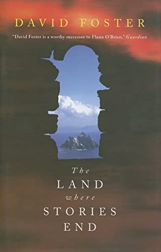 Imagen de archivo de The Land Where Stories End a la venta por Kennys Bookshop and Art Galleries Ltd.