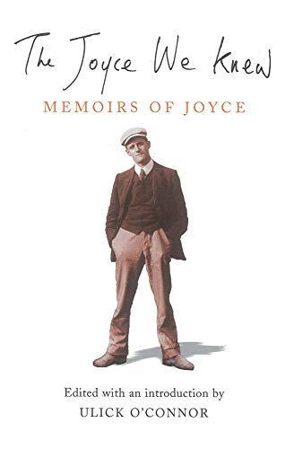 9780863223242: The Joyce We Knew: Memoirs of Joyce