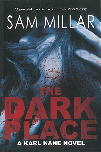 The Dark Place: A Karl Kane Novel (9780863224034) by Millar, Sam