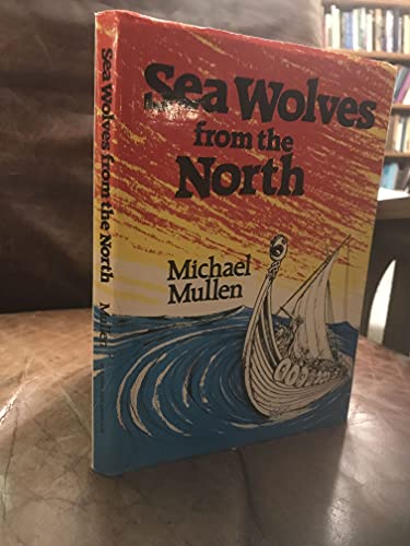 Imagen de archivo de Sea Wolves from the North a la venta por WorldofBooks