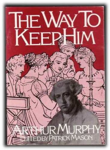 The Way to Keep Him (9780863270420) by Murphy, A.