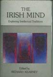 9780863270475: The Irish mind: Exploring intellectual traditions