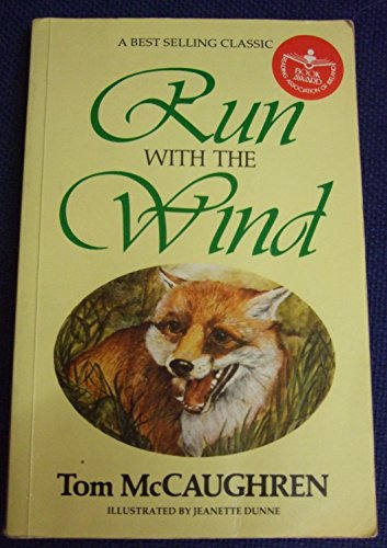 Imagen de archivo de Run with the Wind a la venta por ThriftBooks-Dallas