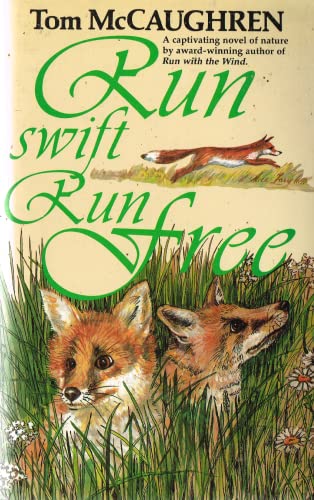Beispielbild fr Run Swift, Run Free zum Verkauf von WorldofBooks