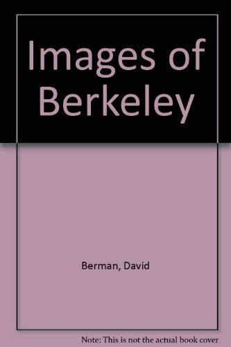 Beispielbild fr Images of Berkeley zum Verkauf von Montana Book Company