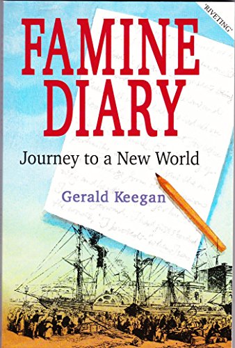 Beispielbild fr Famine Diary : Journey to a New World zum Verkauf von Better World Books