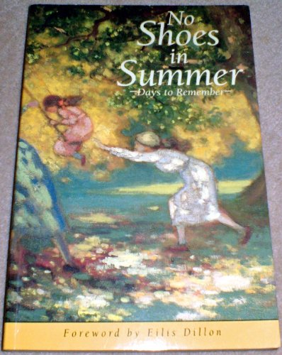 Beispielbild fr No Shoes in Summer : Days to Remember zum Verkauf von Better World Books