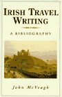 Irish Travel Writing: A Bibliography (9780863275036) by John McVeagh