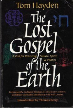 Stock image for The Lost Gospel of the Earth for sale by Housing Works Online Bookstore