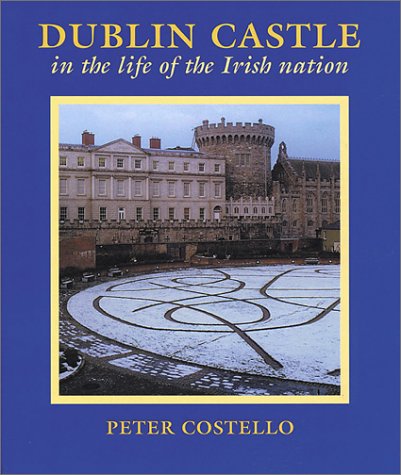 Stock image for Dublin Castle for sale by WorldofBooks