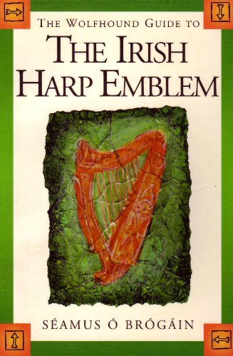 9780863276354: The Wolfhound Guide to the Irish Harp Emblem