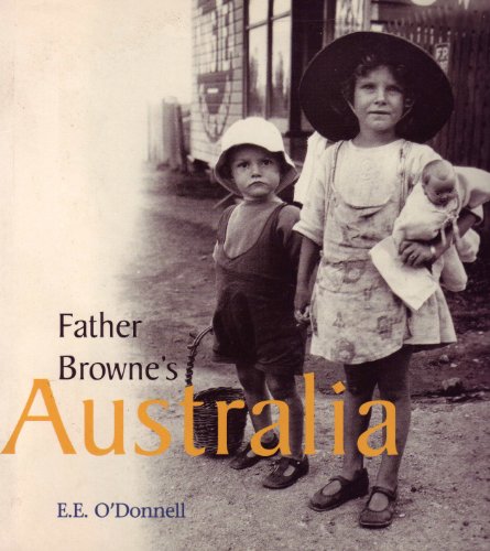 9780863277139: Father Browne's Australia: Photographs from the Fr.Francis Browne Collection