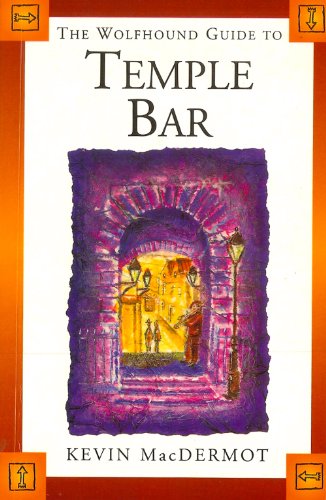Beispielbild fr The Wolfhound Guide to Temple Bar zum Verkauf von Better World Books