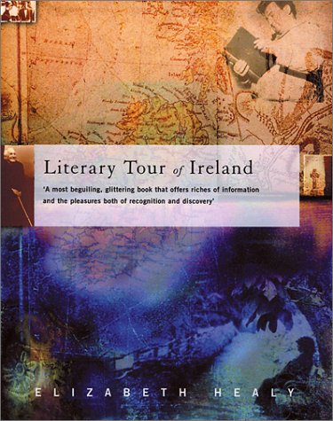 Stock image for A Literary Tour of Ireland for sale by Better World Books