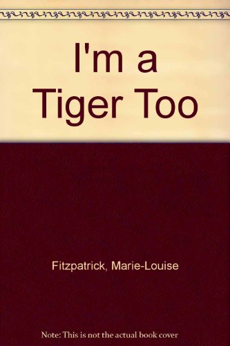 9780863278976: I'm a Tiger Too