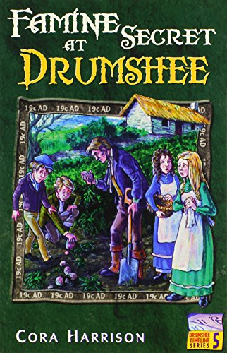 9780863279164: Famine Secret at Drumshee (Drumshee Timeline Series)