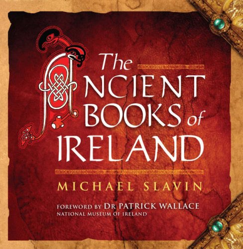 The Ancient Books of Ireland.