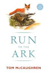 Stock image for Run to the Ark for sale by WorldofBooks