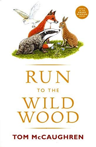 9780863279447: Run to the Wild Wood