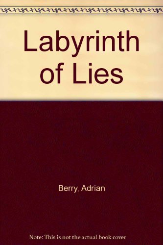 Stock image for Labyrinth of Lies for sale by Ronz Firsts