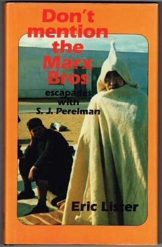 Beispielbild fr DON'T MENTION THE MARX BROTHERS: Reminiscences of S.J. Perelman zum Verkauf von BOOKFELLOWS Fine Books, ABAA