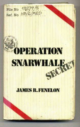 Beispielbild fr OPERATION SNARWHALE zum Verkauf von Stephen Dadd