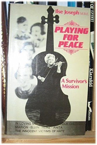 Stock image for Playing for Peace, A Survivor's Mission for sale by About Books
