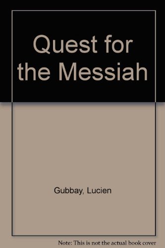 Stock image for Quest for the Messiah for sale by Balfour Books