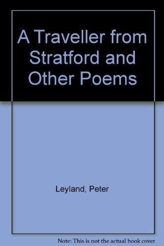 9780863325465: A traveller from Stratford and other poems