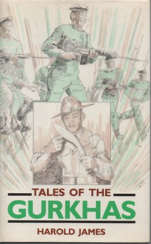 Stock image for Tales of the Gurkhas for sale by John Stoodley
