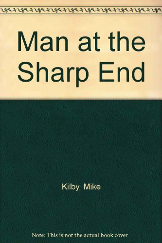 9780863325564: Man at the Sharp End